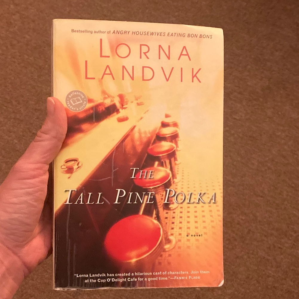 The Tall Pine Polka Book by Lorna Landvik